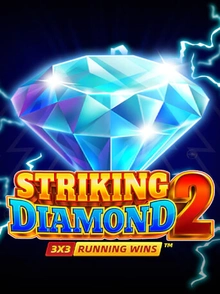 Striking Diamond 2: RUNNING WINS